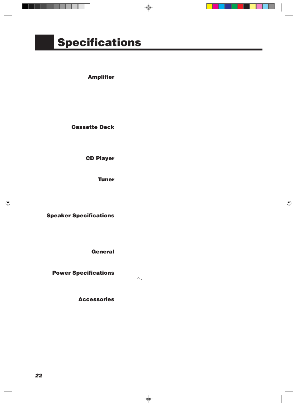 Specifications, Amplifier, Cassette deck | Cd player, Tuner, Speaker specifications, General, Power specifications, Accessories | JVC 20981IEN User Manual | Page 26 / 27