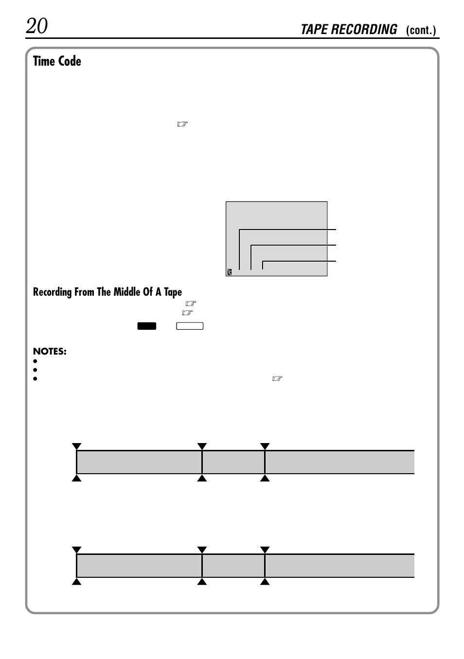 Time code, Tape recording, Recording from the middle of a tape | Cont.) | JVC GR-DVL522 User Manual | Page 20 / 88