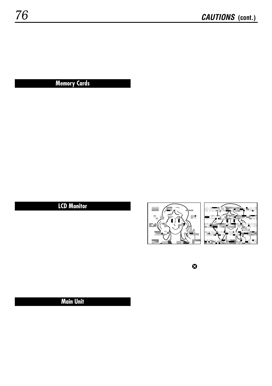 Cautions, Lcd monitor, Main unit | Cont.) | JVC GR-DVL522 User Manual | Page 76 / 88