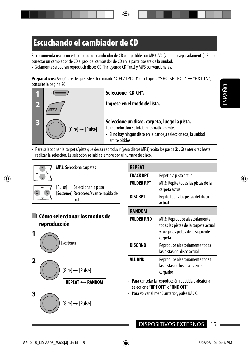 Escuchando el cambiador de cd, Cómo seleccionar los modos de reproducción | JVC KD-A305/KD-R300 User Manual | Page 51 / 111