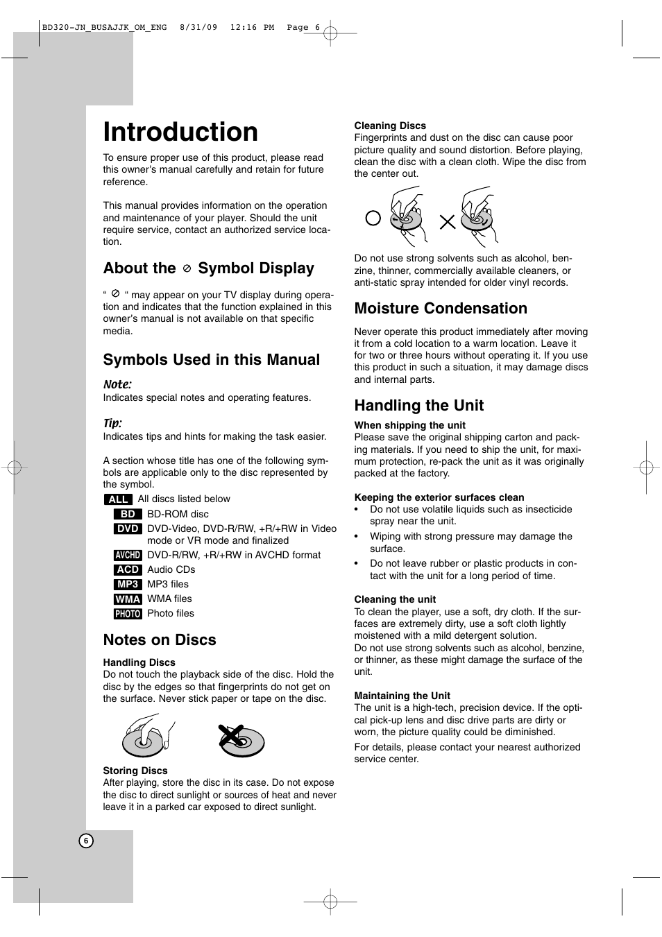 Introduction, About the symbol display, Symbols used in this manual | Moisture condensation, Handling the unit | JVC LVT2101-001A User Manual | Page 6 / 36
