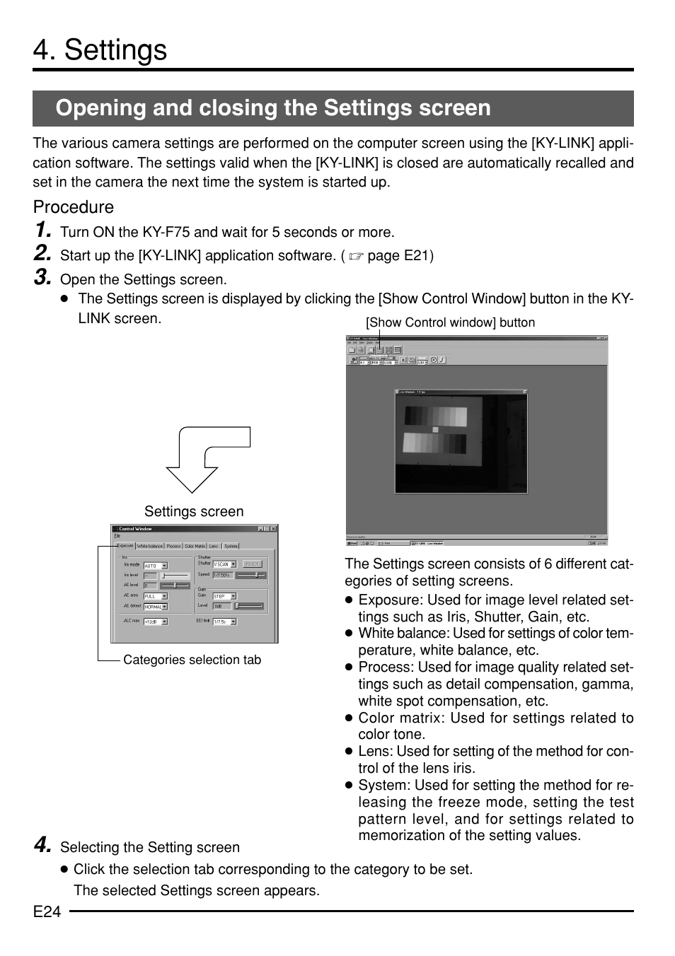 Settings, Opening and closing the settings screen | JVC KY-F75 User Manual | Page 28 / 52