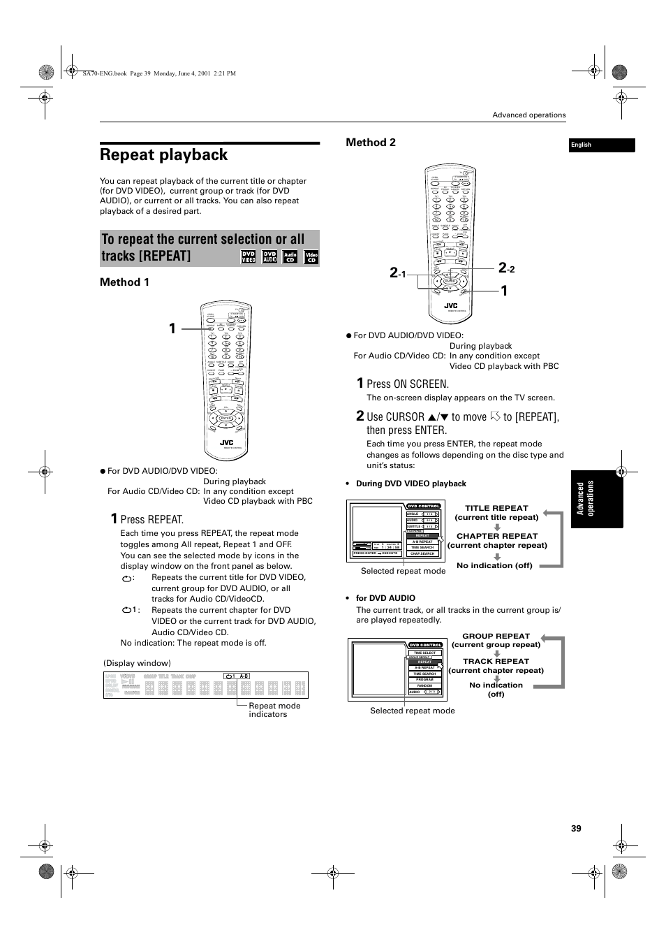 Repeat playback, Method 1, Press repeat | Method 2, Press on screen, Ad va nc e d op er a tio ns, The on-screen display appears on the tv screen, Repeat mode indicators (display window), Selected repeat mode, Advanced operations | JVC XV-SA70BK User Manual | Page 41 / 75