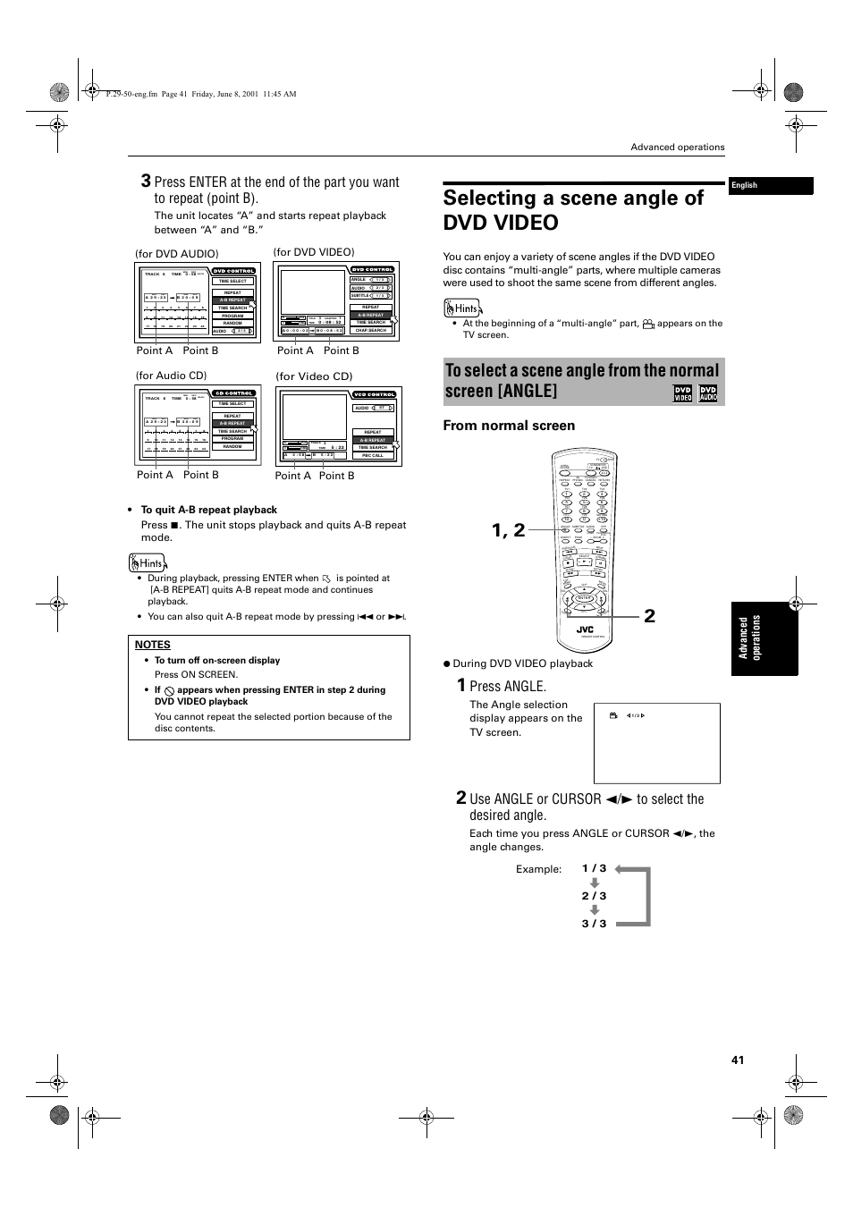 Selecting a scene angle of dvd video, Press angle, Ad va nc e d op er a tio ns | The unit stops playback and quits a-b repeat mode, During dvd video playback, Point a point b (for dvd audio), For dvd video) point a point b, Point a point b (for video cd), For audio cd) point a point b, Advanced operations | JVC XV-SA70BK User Manual | Page 43 / 75
