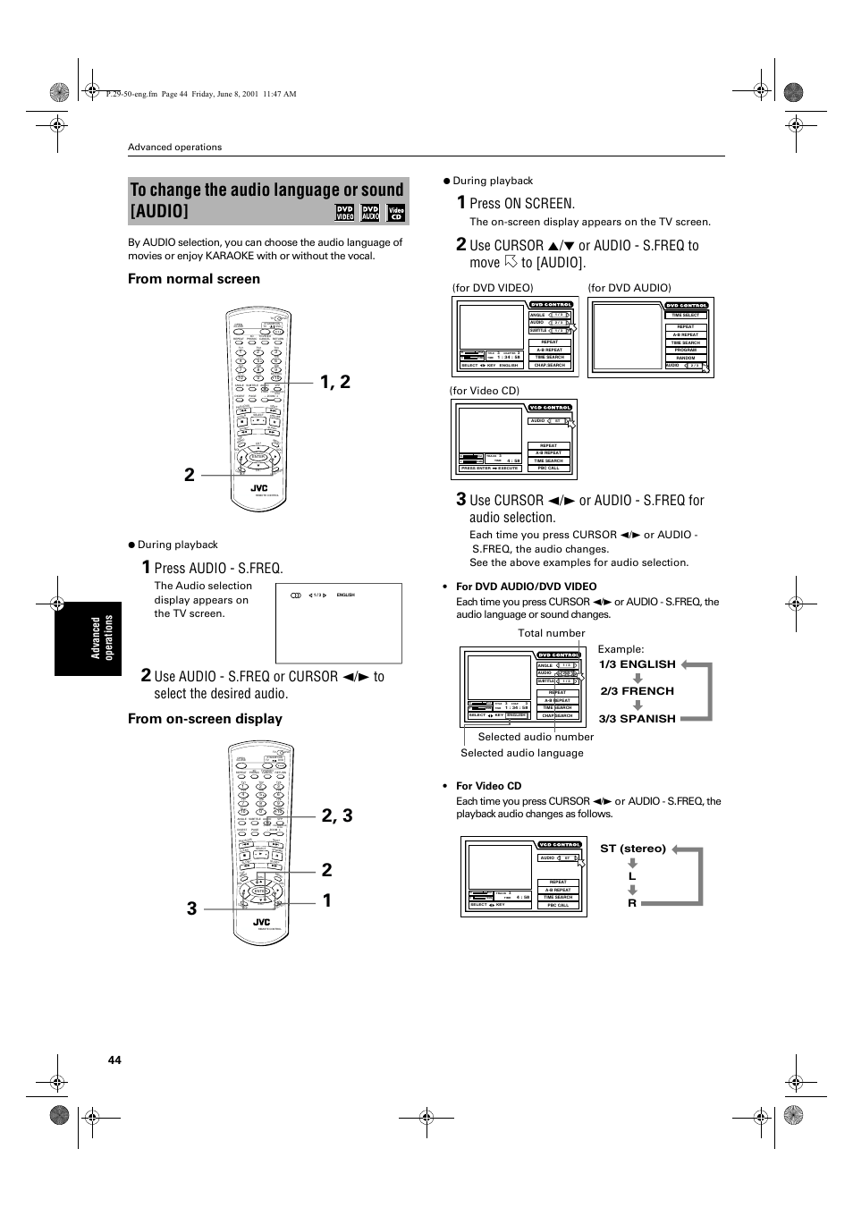 Press audio - s.freq, Press on screen, Use cursor 5/∞ or audio - s.freq to move to [audio | During playback, The on-screen display appears on the tv screen, For dvd audio), For video cd), Advanced operations, 3hqjip 3djh  )ulgd\ -xqh    $0 | JVC XV-SA70BK User Manual | Page 46 / 75