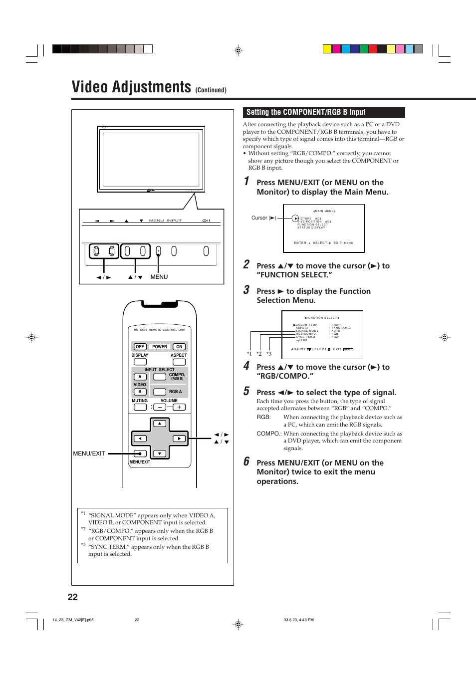 Video adjustments, Setting the component/rgb b input, Press 3 to display the function selection menu | Press 5 / ∞ to move the cursor ( 3 ) to “rgb/compo, Press 2 / 3 to select the type of signal | JVC GM-V42PCE User Manual | Page 23 / 43