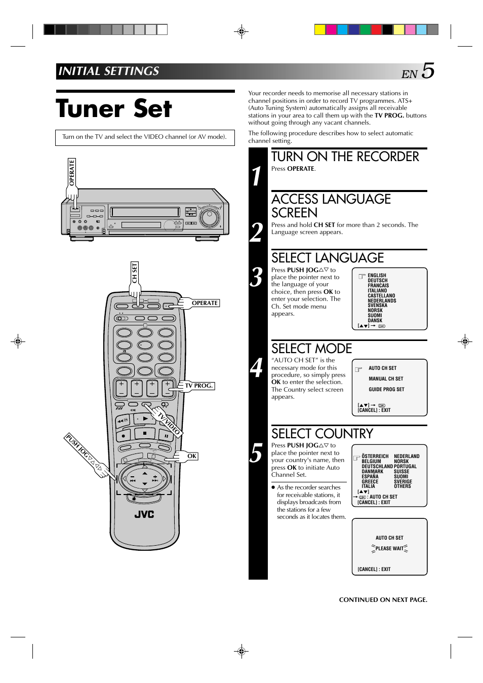 Tuner set, Turn on the recorder, Access language screen | Select language, Select mode, Select country, Initial settings | JVC HR-E939EG User Manual | Page 5 / 48