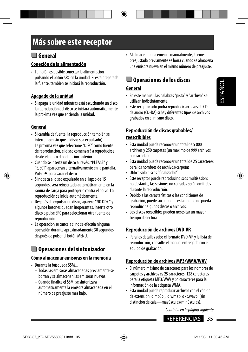 Más sobre este receptor, General, Operaciones del sintonizador | Operaciones de los discos | JVC ADV5580 User Manual | Page 79 / 133