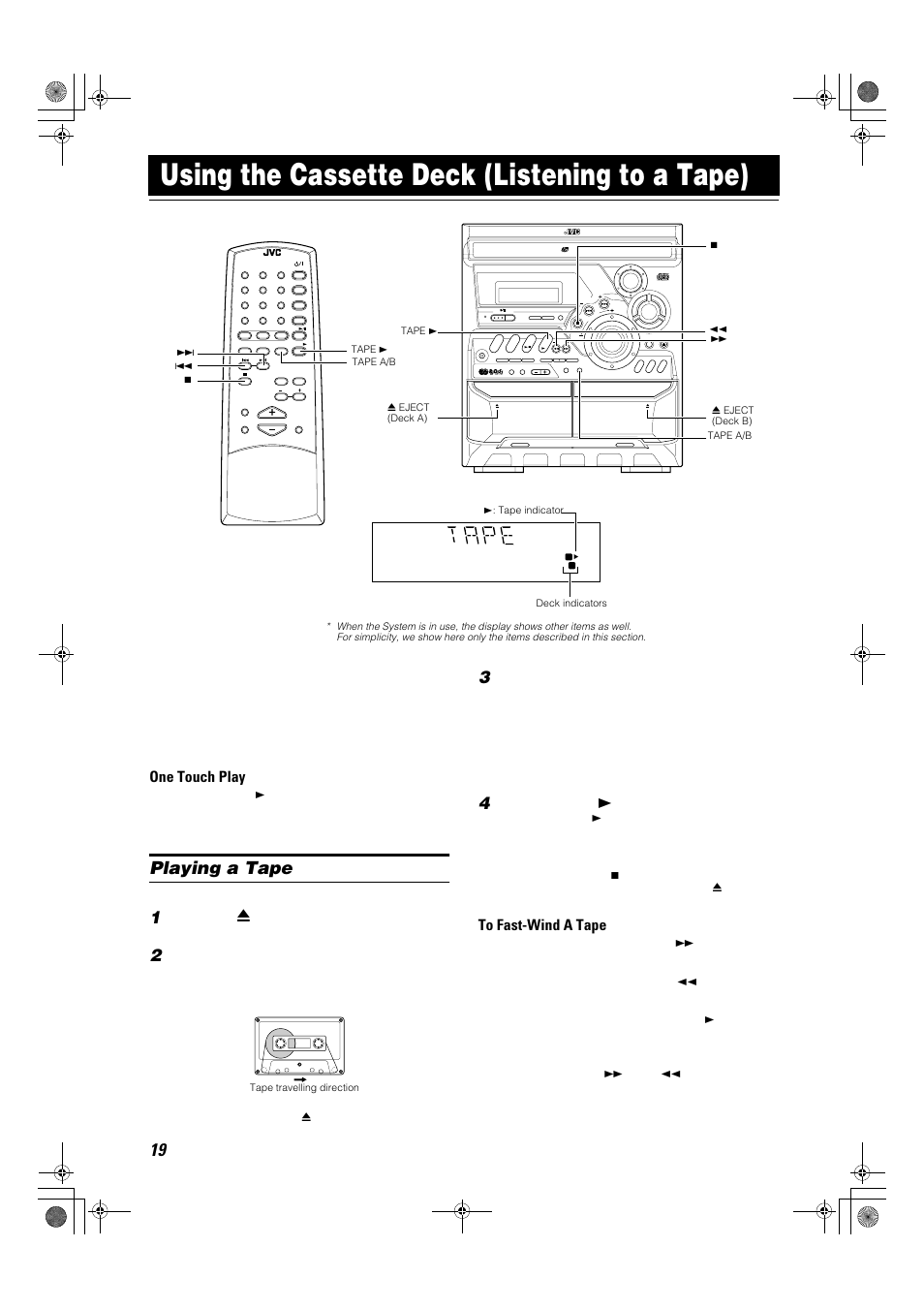 Using the cassette deck (listening to a tape), Playing a tape, One touch play | Press the, Eject part for the deck you want to use, Close the cassette holder gently, Press the tape, Button | JVC Compact Component System CA-MXK1R User Manual | Page 22 / 32