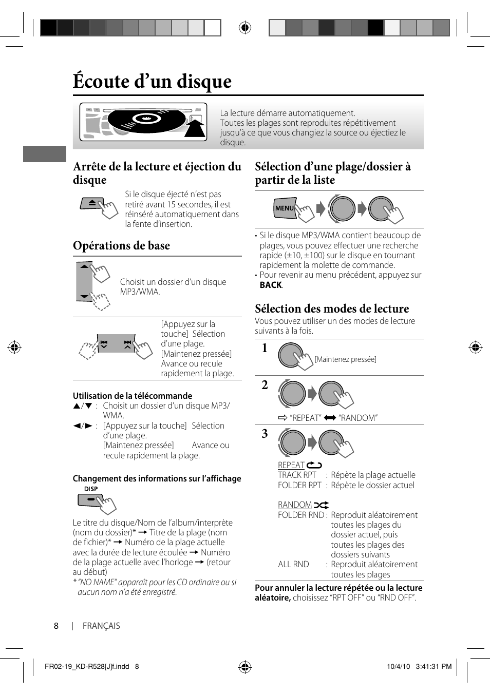 Écoute d’un disque, Arrête de la lecture et éjection du disque, Opérations de base | Sélection d’une plage/dossier à partir de la liste, Sélection des modes de lecture | JVC 0910DTSMDTJEIN User Manual | Page 44 / 55
