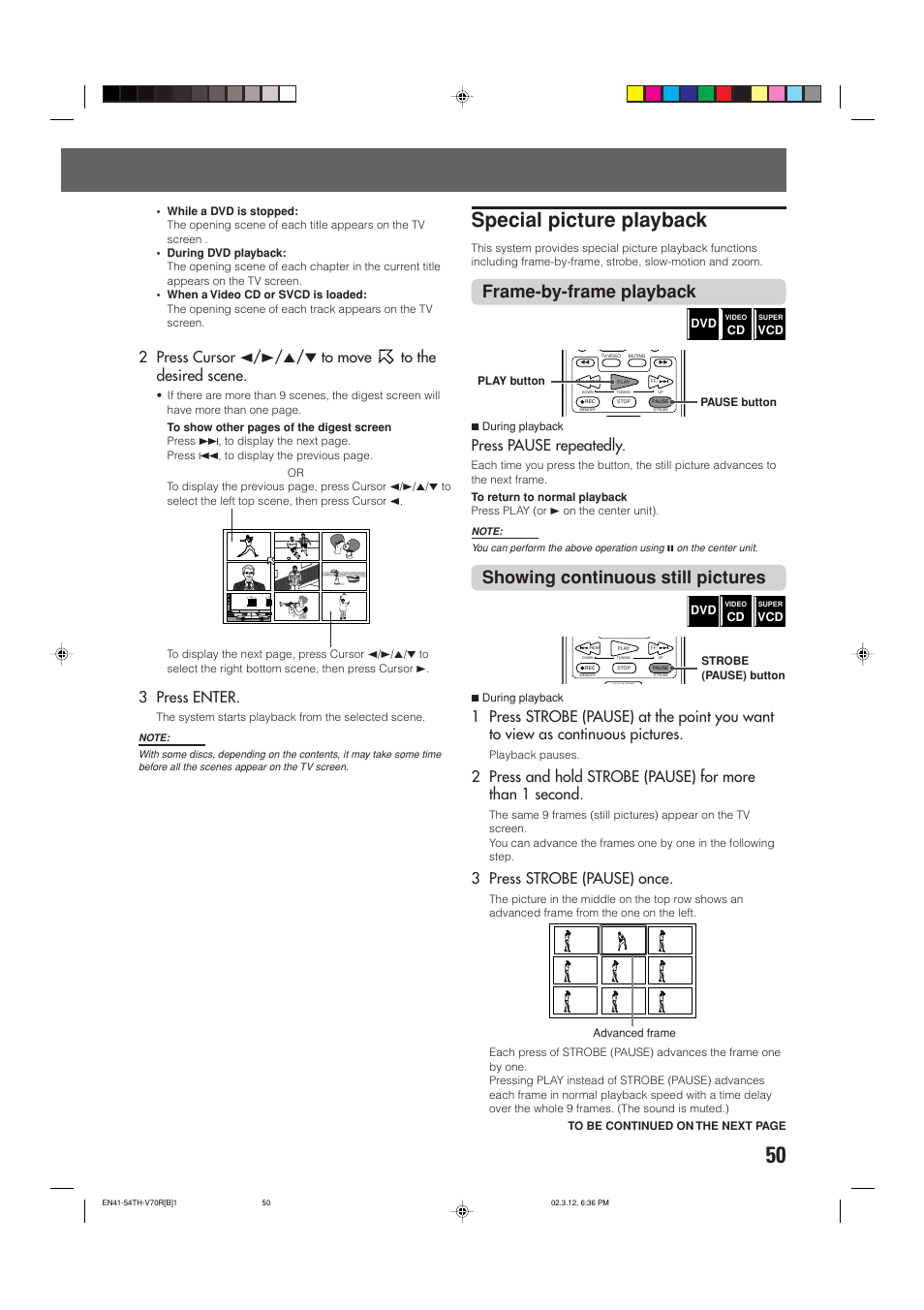 Special picture playback, Frame-by-frame playback, Showing continuous still pictures | 3 press enter, Press pause repeatedly, 3 press strobe (pause) once | JVC LVT0865-004A User Manual | Page 55 / 84