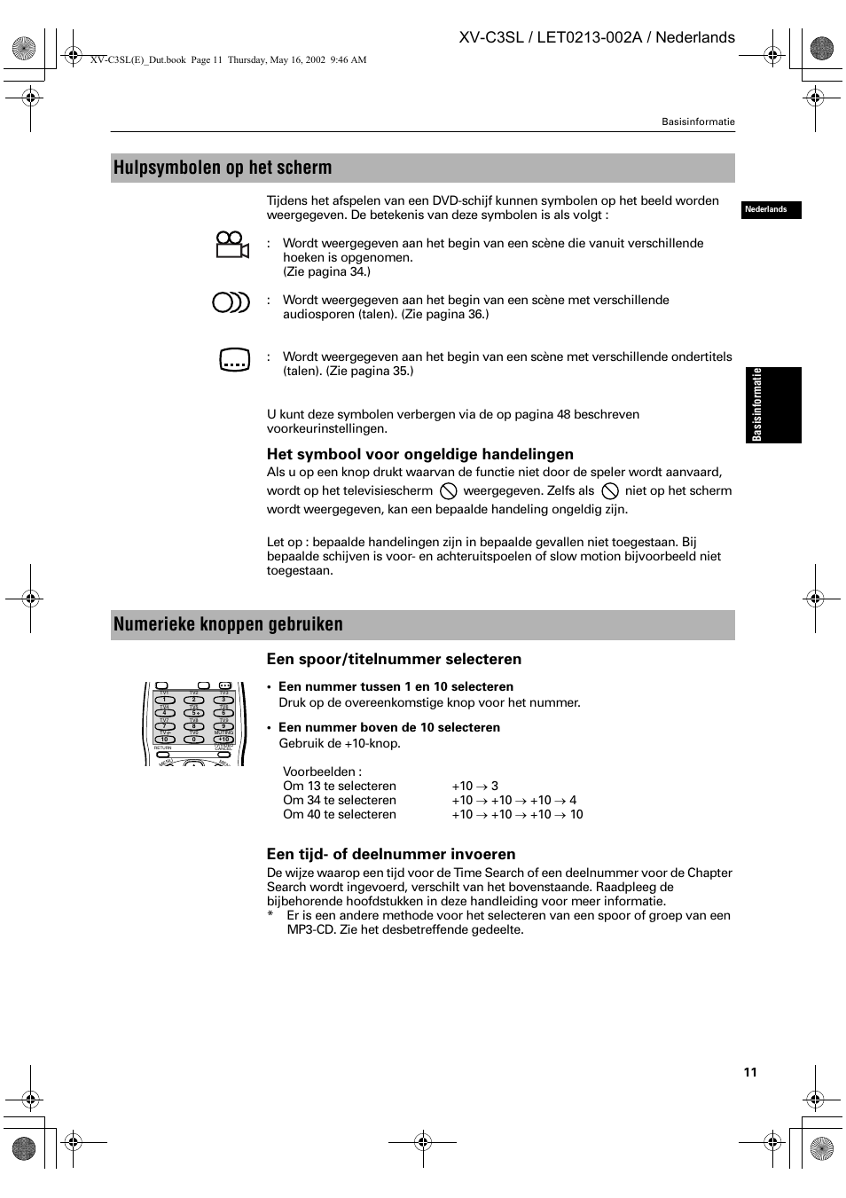 Hulpsymbolen op het scherm, Numerieke knoppen gebruiken, Het symbool voor ongeldige handelingen | Een spoor/titelnummer selecteren, Een tijd- of deelnummer invoeren | JVC XV-C3SL User Manual | Page 129 / 177