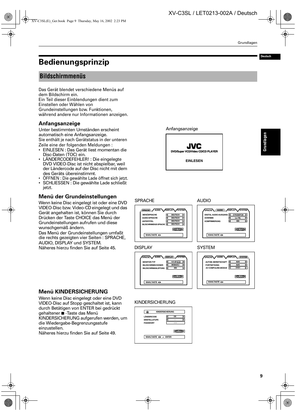 Bedienungsprinzip, Bildschirmmenüs, Anfangsanzeige | Menü der grundeinstellungen, Menü kindersicherung, Sprache audio system, Kindersicherung display | JVC XV-C3SL User Manual | Page 13 / 177
