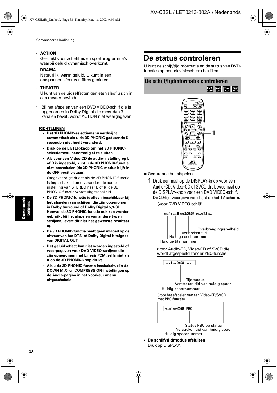 De status controleren, De schijf/tijdinformatie controleren, Gedurende het afspelen | Voor dvd video-schijf), Ge av an ce er de be dien ing | JVC XV-C3SL User Manual | Page 156 / 177