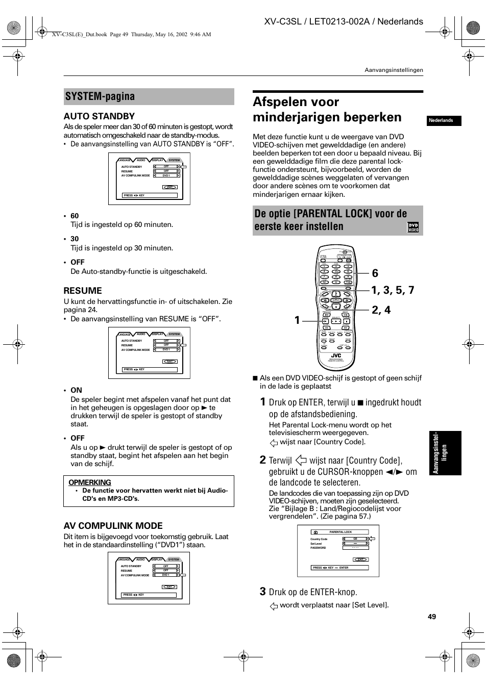 Afspelen voor minderjarigen beperken, System-pagina, Resume | Av compulink mode, Druk op de enter-knop, Wordt verplaatst naar [set level, Opmerking, Aanva ngsinst el- li ngen | JVC XV-C3SL User Manual | Page 167 / 177