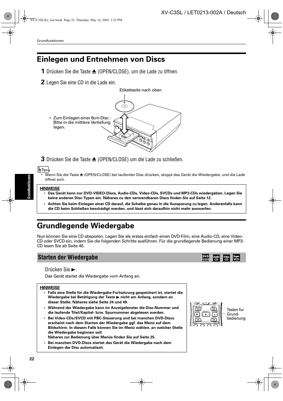 Einlegen und entnehmen von discs, Grundlegende wiedergabe, Starten der wiedergabe | Legen sie eine cd in die lade ein, Drücken sie 3 | JVC XV-C3SL User Manual | Page 26 / 177