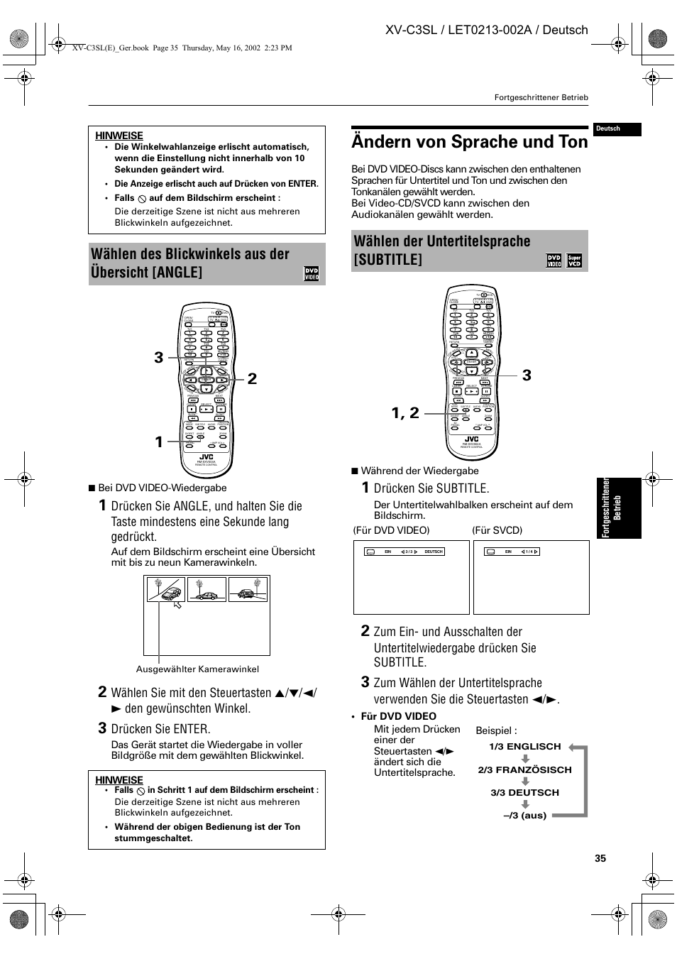 Ändern von sprache und ton, Wählen des blickwinkels aus der übersicht [angle, Wählen der untertitelsprache [subtitle | Drücken sie enter, Drücken sie subtitle, Bei dvd video-wiedergabe, Während der wiedergabe, Hinweise, Für dvd video) (für svcd), Beispiel | JVC XV-C3SL User Manual | Page 39 / 177