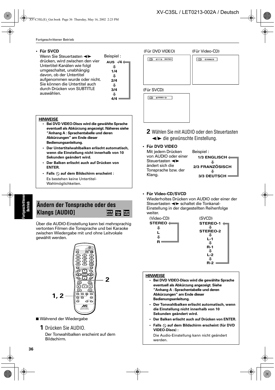 Ändern der tonsprache oder des klangs [audio, Drücken sie audio, Während der wiedergabe | Der tonwahlbalken erscheint auf dem bildschirm, Beispiel, Hinweise, Für dvd video) (für svcd) (für video-cd), Svcd) (video-cd), Fort geschr ittene r betrieb | JVC XV-C3SL User Manual | Page 40 / 177