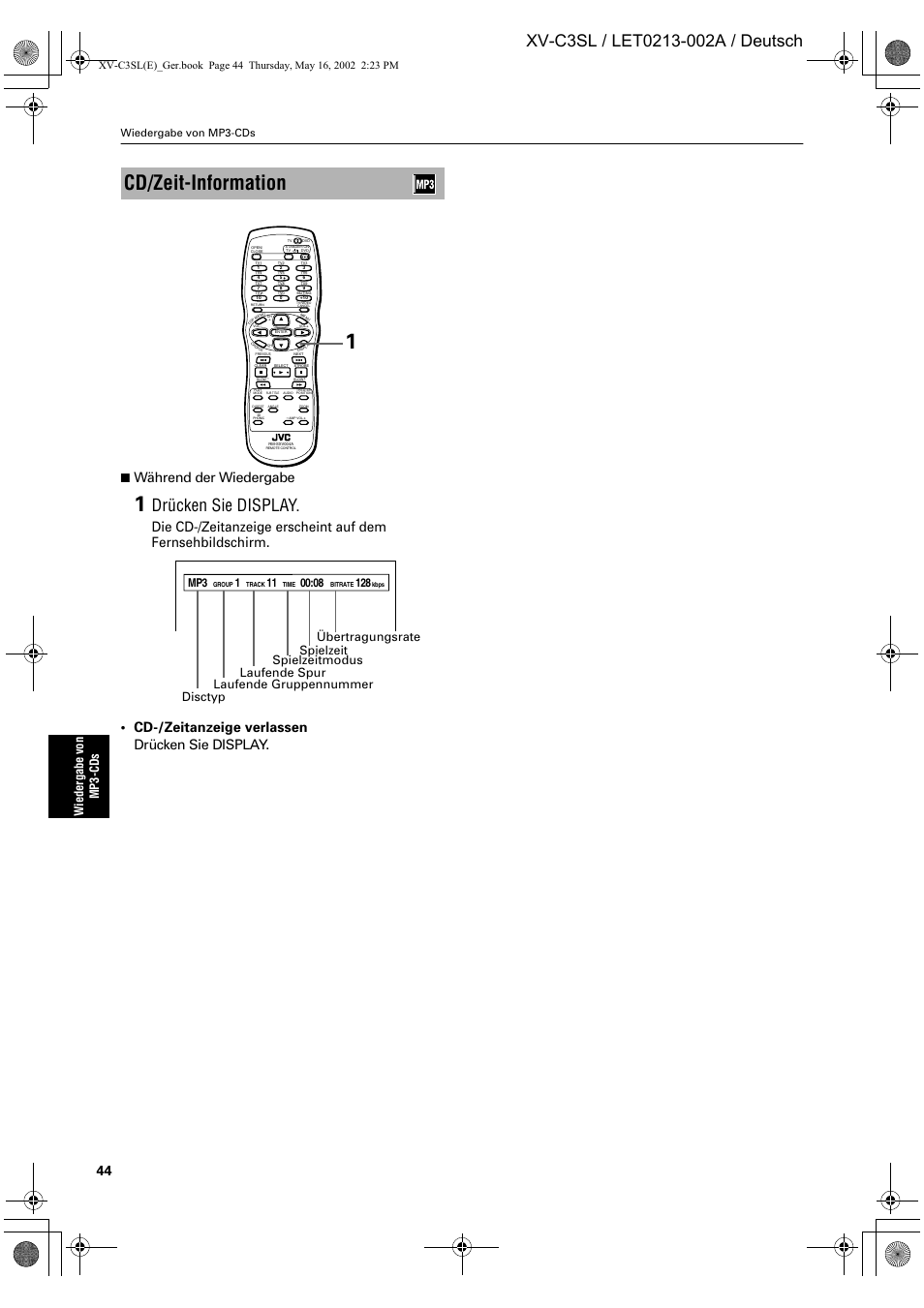 Cd/zeit-information, Drücken sie display, Während der wiedergabe | Wiede rga be von mp 3 -cd s, Wiedergabe von mp3-cds | JVC XV-C3SL User Manual | Page 48 / 177