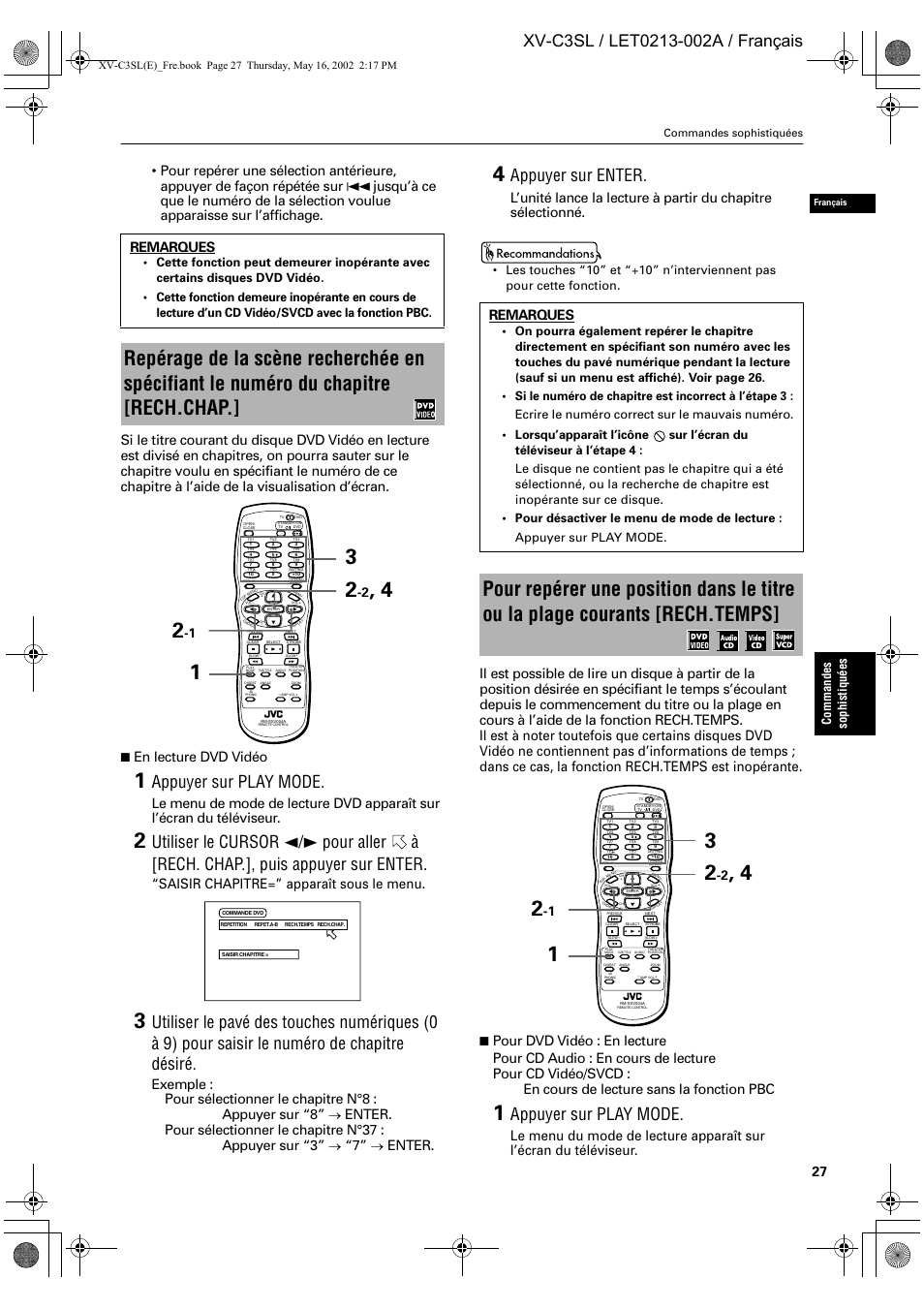 Appuyer sur play mode, Appuyer sur enter, En lecture dvd vidéo | Saisir chapitre=” apparaît sous le menu, Enter, Remarques, Comm and es sophistiqu é es, Commandes sophistiquées | JVC XV-C3SL User Manual | Page 88 / 177
