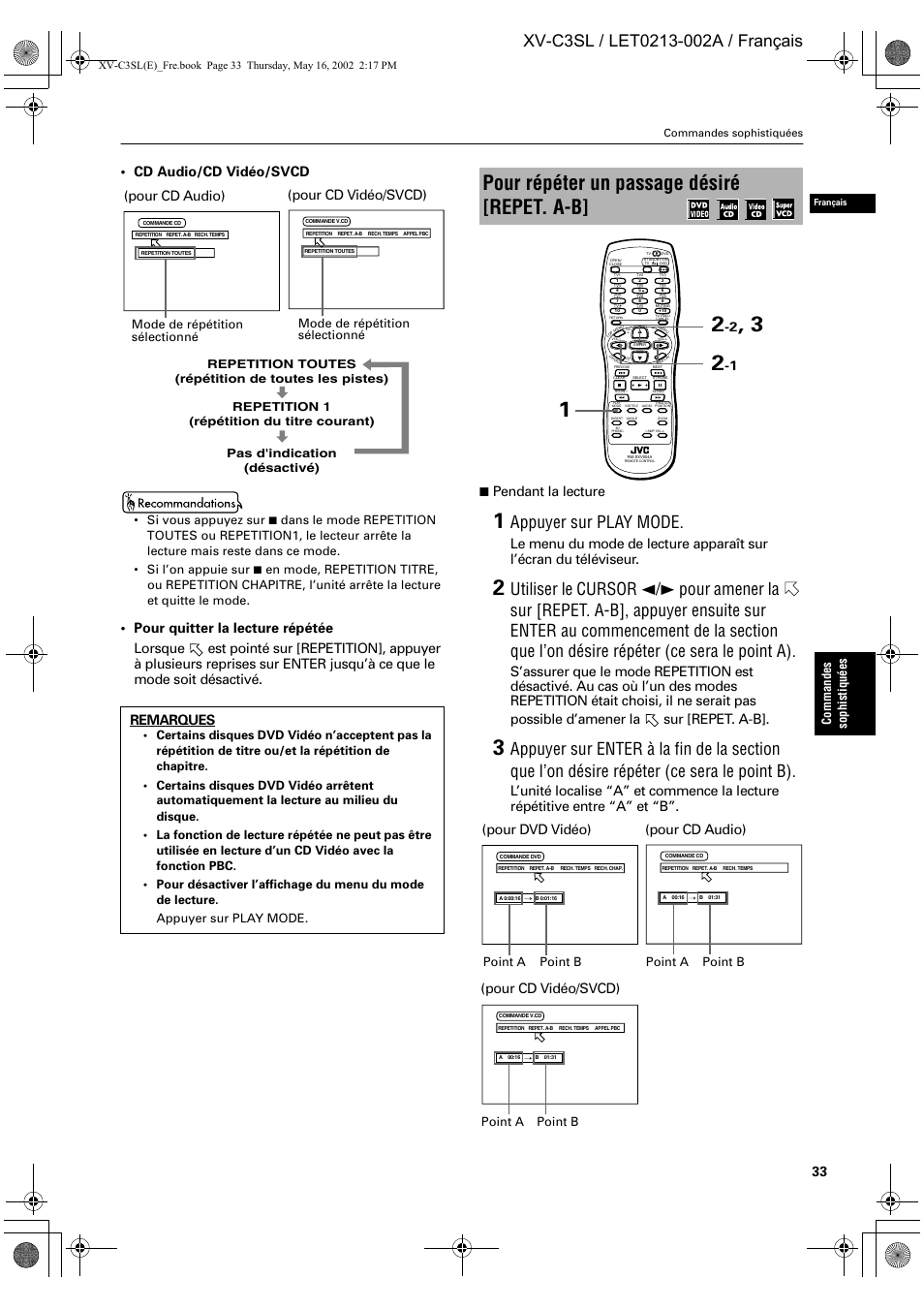 Pour répéter un passage désiré [repet. a-b, Appuyer sur play mode, Cd audio/cd vidéo/svcd | Pendant la lecture, Pour cd audio), Pour cd vidéo/svcd), Pour dvd vidéo), Pour cd audio) (pour cd vidéo/svcd), Comm and es sophistiqu é es, Mode de répétition sélectionné | JVC XV-C3SL User Manual | Page 94 / 177