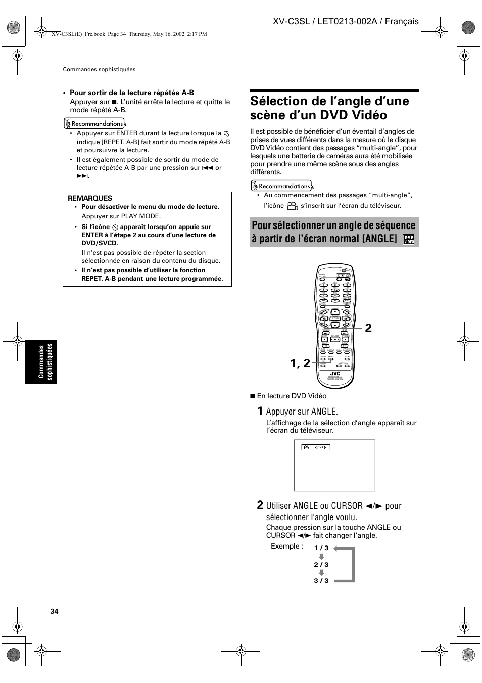 Sélection de l’angle d’une scène d’un dvd vidéo, Appuyer sur angle, En lecture dvd vidéo | Exemple, Comm and es sophistiqu é es | JVC XV-C3SL User Manual | Page 95 / 177