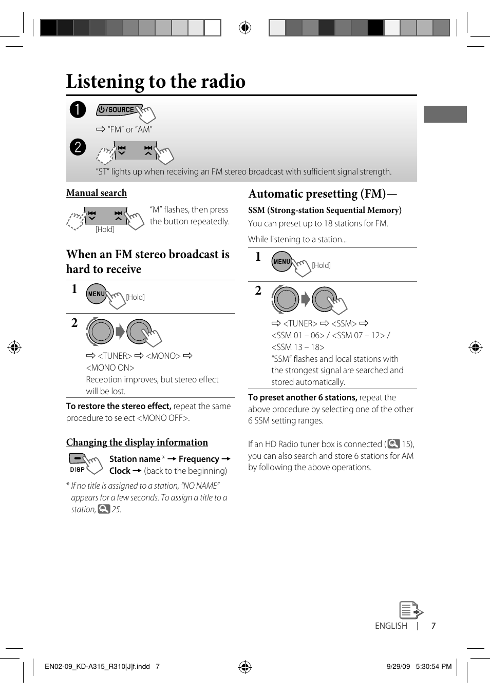Listening to the radio, When an fm stereo broadcast is hard to receive, Automatic presetting (fm) | JVC GET0626-001B User Manual | Page 7 / 107