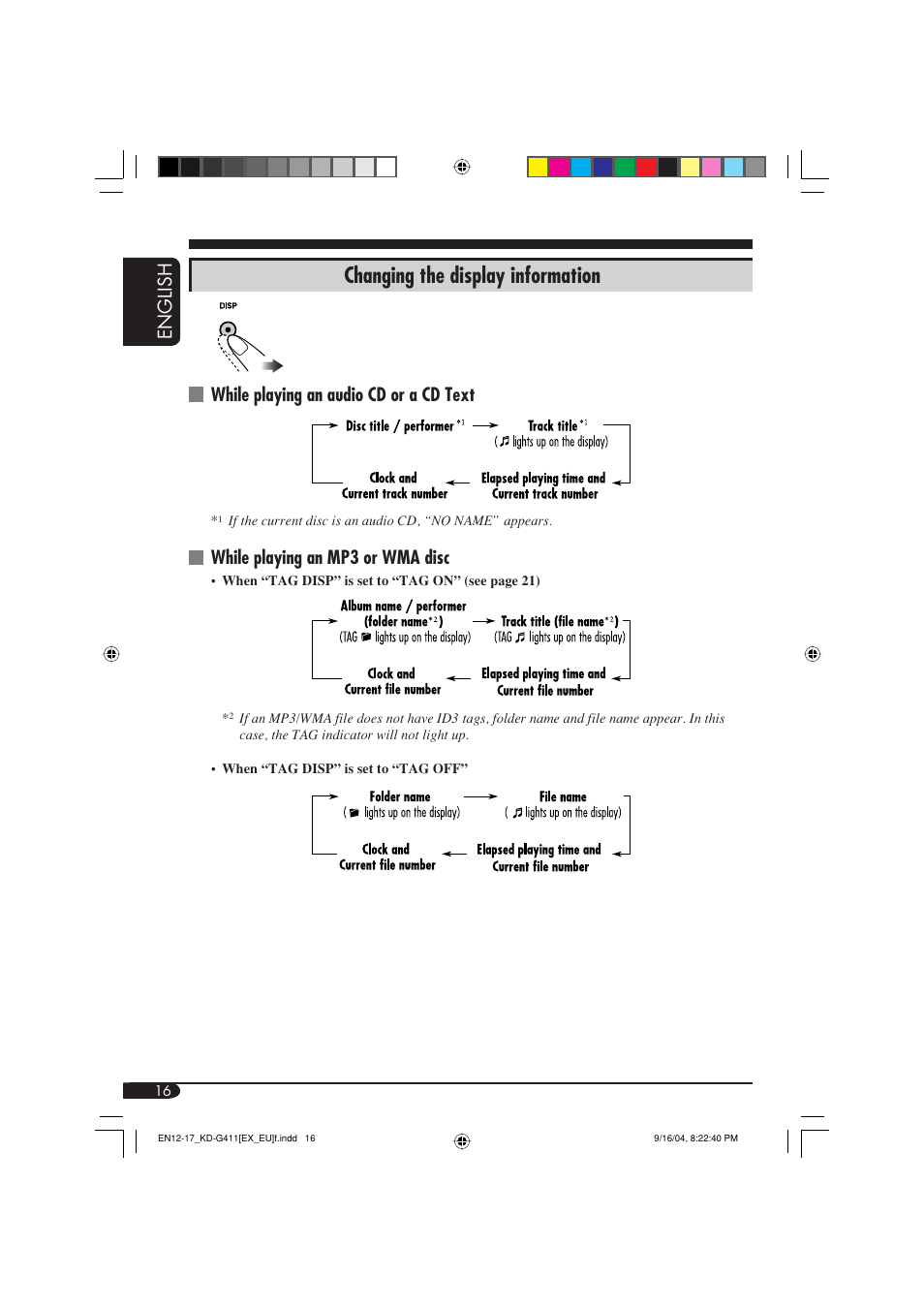 Changing the display information, English, While playing an audio cd or a cd text | While playing an mp3 or wma disc | JVC KD-G411 User Manual | Page 16 / 86