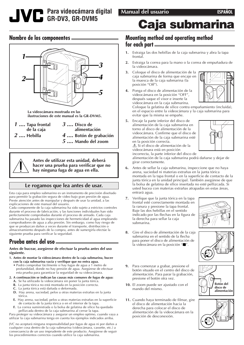 Caja submarina, Wr-dv35u, Para videocámara digital gr-dv3, gr-dvm5 | Nombre de los componentes, Prueba antes del uso, Mounting method and operating method for each part, Manual del usuario | JVC GR-DV3 User Manual | Page 7 / 12