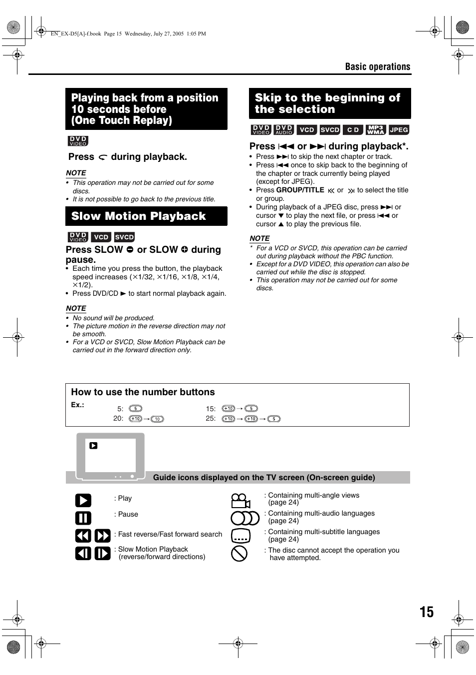 Slow motion playback, Skip to the beginning of the selection, Basic operations press during playback | Press slow or slow during pause, Press 4 or ¢ during playback, How to use the number buttons | JVC CA-EXD5 User Manual | Page 17 / 92