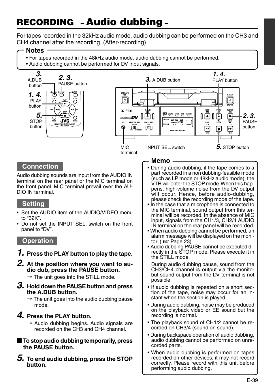 Audio dubbing, Recording, Connection | Setting, Operation, Press the play button to play the tape, Press the play button | JVC BR-DV3000 User Manual | Page 39 / 72