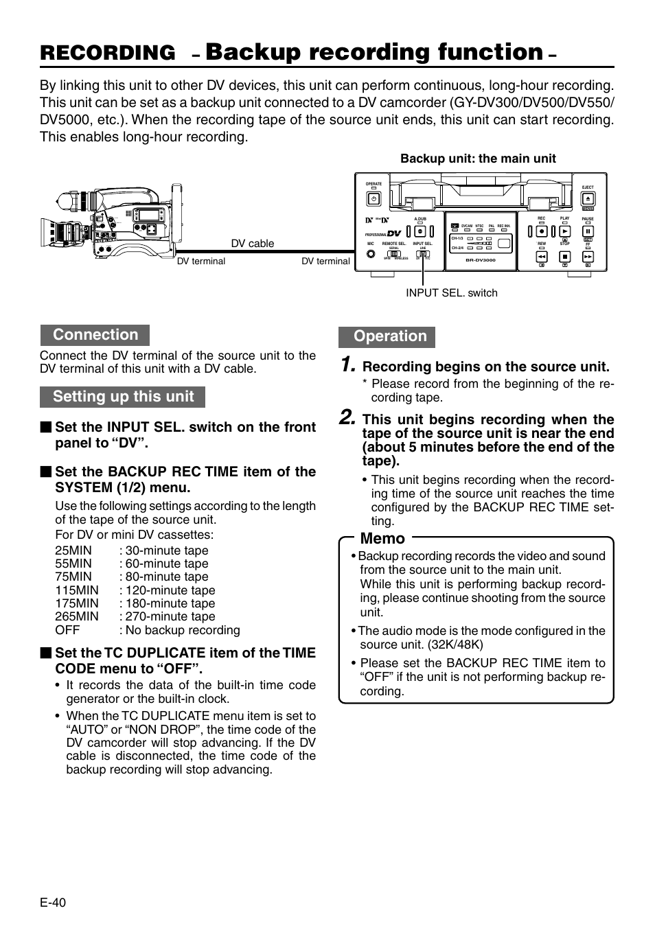 Backup recording function, Recording, Connection | Setting up this unit, Operation, Recording begins on the source unit, E-40, Backup unit: the main unit | JVC BR-DV3000 User Manual | Page 40 / 72