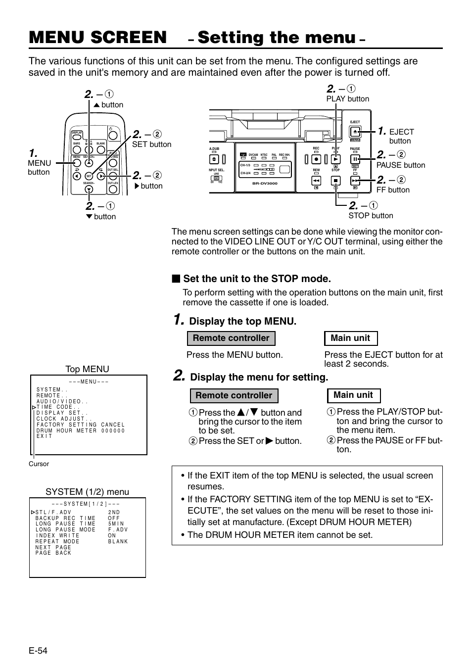 Setting the menu, Menu screen, Set the unit to the stop mode | Display the top menu, Display the menu for setting | JVC BR-DV3000 User Manual | Page 54 / 72