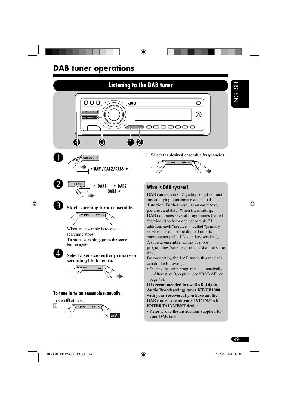 Dab tuner operations, Listening to the dab tuner | JVC KD-DV6102 User Manual | Page 49 / 68
