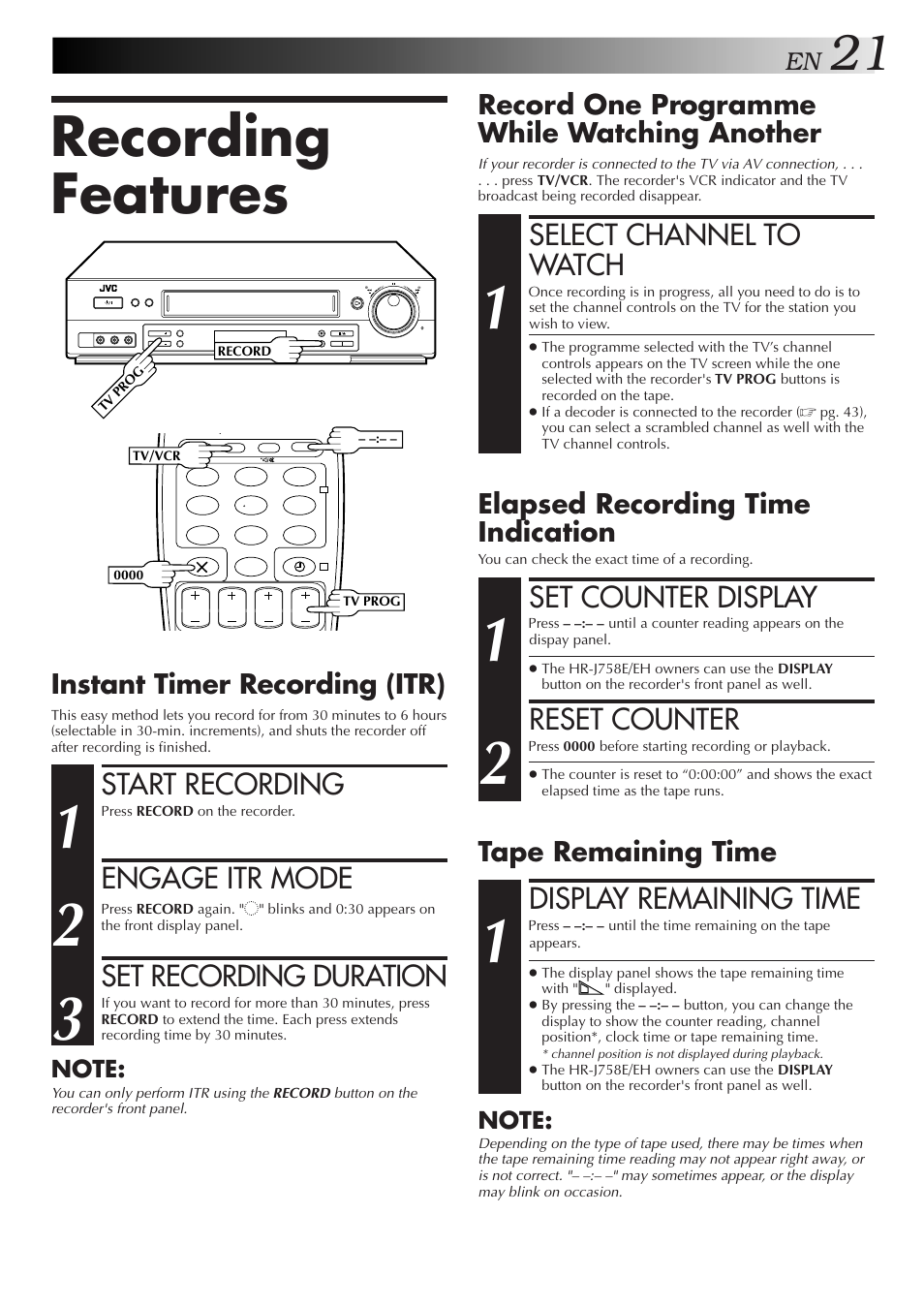 Recording features, Select channel to watch, Set counter display | Reset counter, Display remaining time, Start recording, Engage itr mode, Set recording duration, Record one programme while watching another, Elapsed recording time indication | JVC HR-DD858EH User Manual | Page 21 / 64