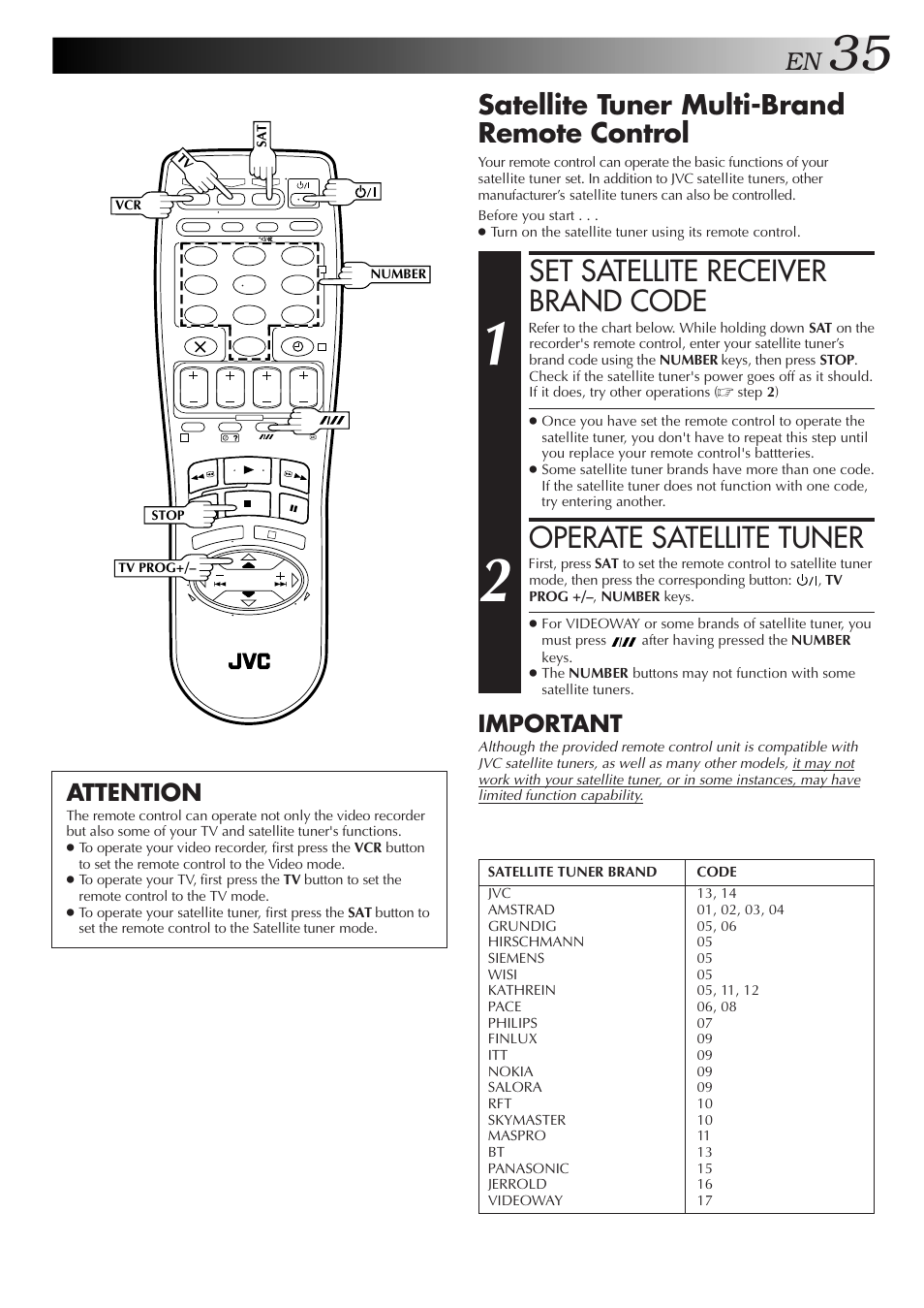 Set satellite receiver brand code, Operate satellite tuner, Satellite tuner multi-brand remote control | Important, Attention | JVC HR-DD858EH User Manual | Page 35 / 64