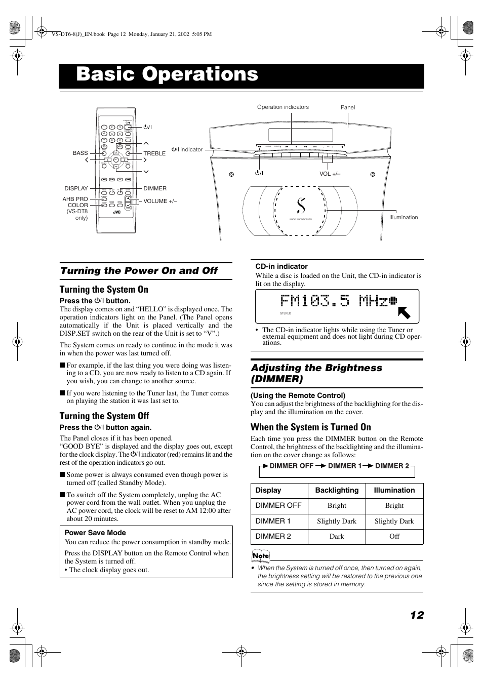 Basic operations, Turning the power on and off turning the system on, Turning the system off | Adjusting the brightness (dimmer), When the system is turned on | JVC VS-DT8 User Manual | Page 15 / 32