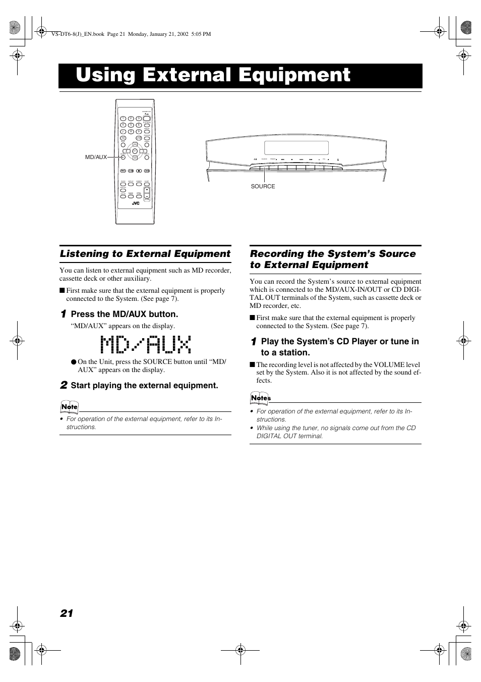 Using external equipment, Listening to external equipment, Press the md/aux button | Start playing the external equipment | JVC VS-DT8 User Manual | Page 24 / 32