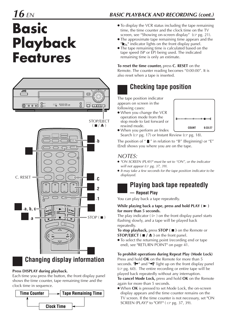 Basic playback features, Ac f, Checking tape position | Playing back tape repeatedly, Changing display information, Basic playback and recording (cont.) | JVC SR-V10U User Manual | Page 16 / 64