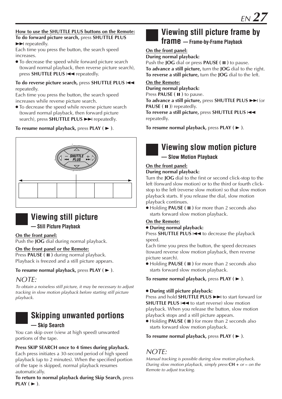 Viewing still picture frame by frame, Viewing slow motion picture, Viewing still picture | Skipping unwanted portions | JVC SR-V10U User Manual | Page 27 / 64