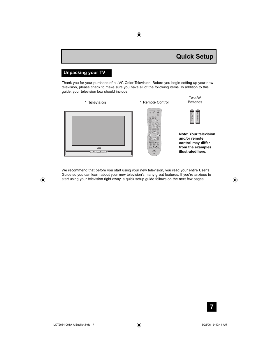 Quick setup, Unpacking your tv, 1 television | Tune, Return+ /tv, Aspect, Rm-c1272g ml/mts sound guide display c.c. input, Power / on timer power service only, Two aa batteries | JVC AV 30W777 User Manual | Page 7 / 72