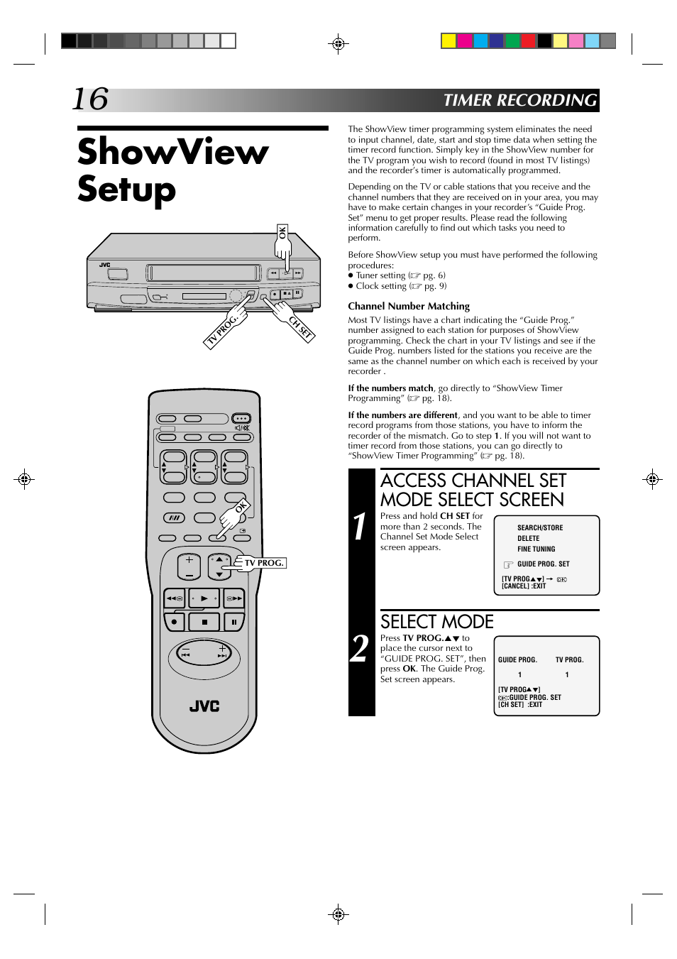 Showview setup, Access channel set mode select screen, Select mode | Timer recording | JVC HR-J231SA User Manual | Page 16 / 32