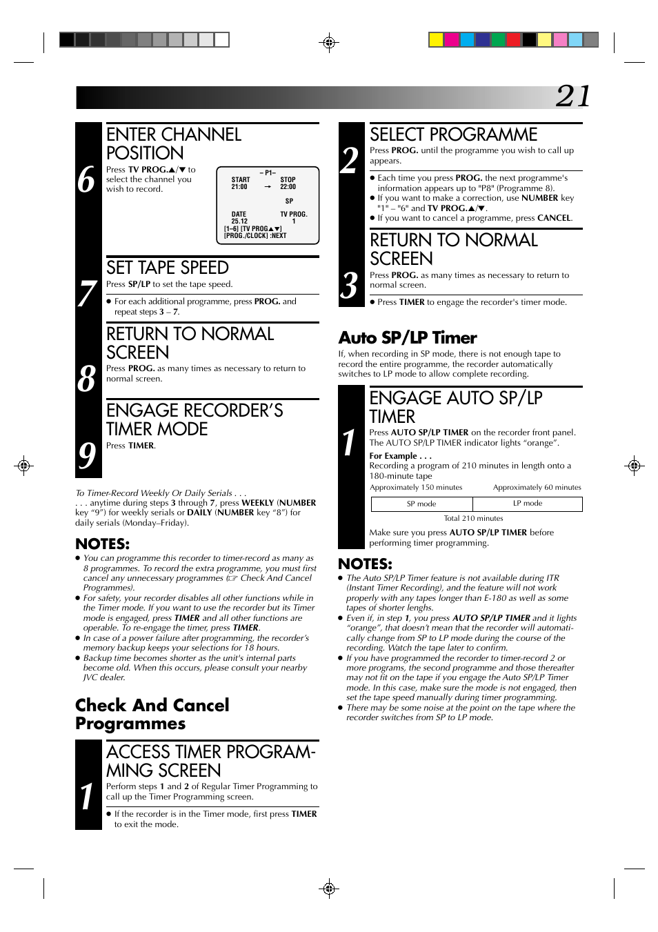 Enter channel position, Set tape speed, Return to normal screen | Engage recorder’s timer mode, Select programme, Access timer program- ming screen, Engage auto sp/lp timer, Auto sp/lp timer, Check and cancel programmes | JVC HR-J231SA User Manual | Page 21 / 32