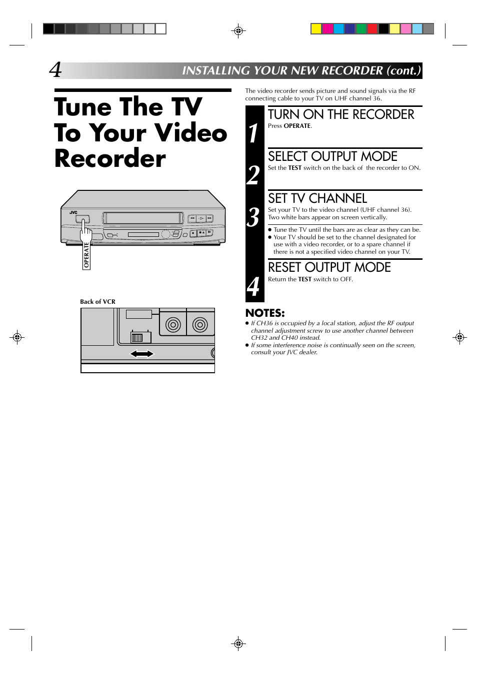 Tune the tv to your video recorder, Turn on the recorder, Select output mode | Set tv channel, Reset output mode | JVC HR-J231SA User Manual | Page 4 / 32