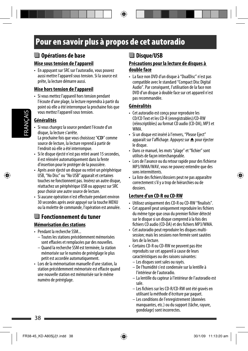 Pour en savoir plus à propos de cet autoradio, Disque/usb, Opérations de base | Fonctionnement du tuner, 38 français | JVC CD Receiver KD-R800 User Manual | Page 138 / 151