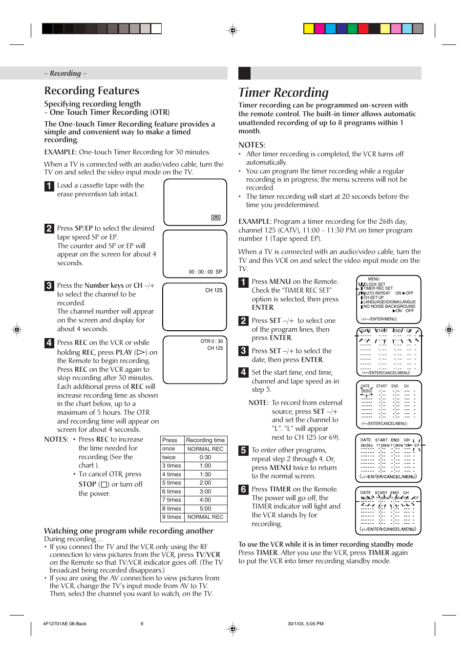 Timer recording, Recording features, Watching one program while recording another | JVC HR-J4010UM User Manual | Page 9 / 13