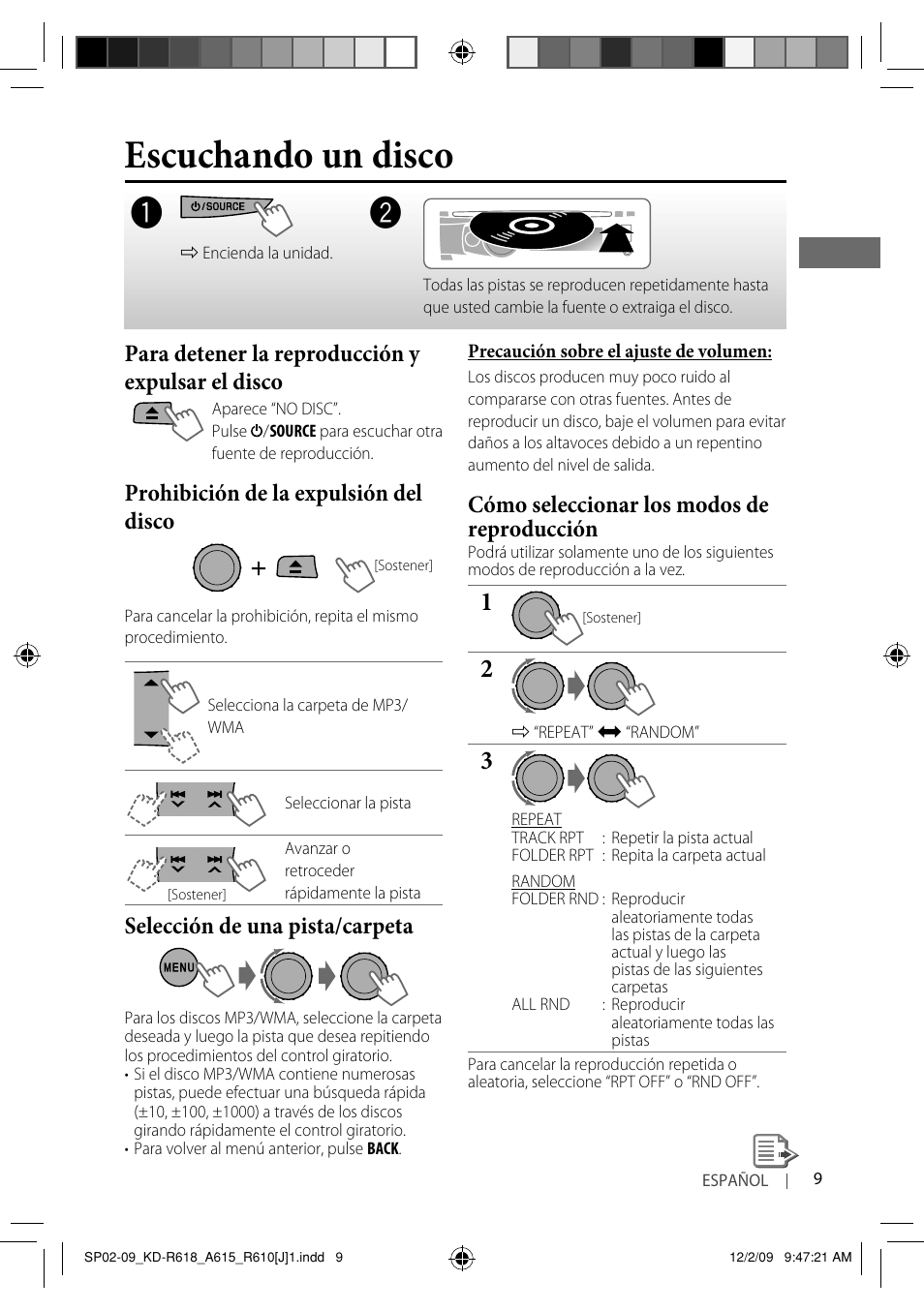 Escuchando un disco, Para detener la reproducción y expulsar el disco, Prohibición de la expulsión del disco | Selección de una pista/carpeta, Cómo seleccionar los modos de reproducción | JVC KD-A615 User Manual | Page 51 / 131