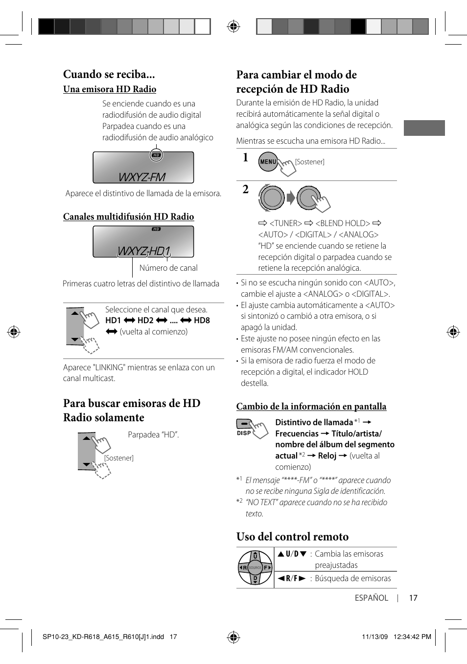 Cuando se reciba, Para buscar emisoras de hd radio solamente, Para cambiar el modo de recepción de hd radio | Uso del control remoto | JVC KD-A615 User Manual | Page 59 / 131