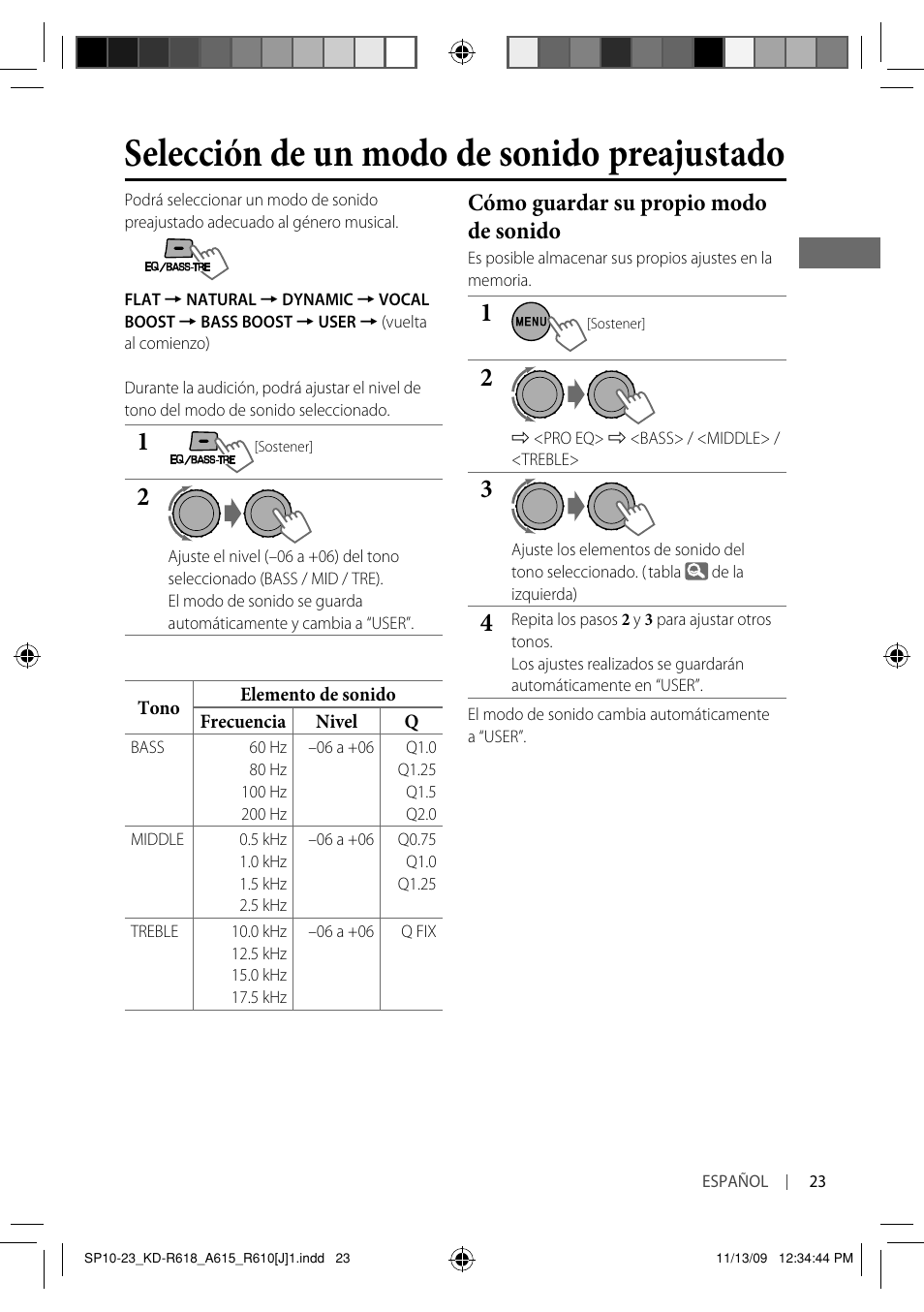 Selección de un modo de sonido preajustado, Cómo guardar su propio modo de sonido | JVC KD-A615 User Manual | Page 65 / 131