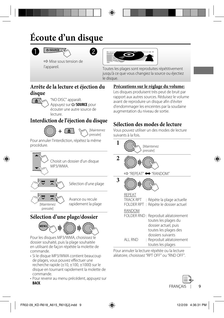 Écoute d’un disque, Arrête de la lecture et éjection du disque, Interdiction de l’éjection du disque | Sélection d’une plage/dossier, Sélection des modes de lecture | JVC KD-A615 User Manual | Page 93 / 131
